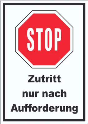 Produktbild von Stop Zutritt nur nach Aufforderung Aufkleber A3 (297x420mm)