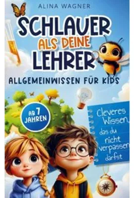 Produktbild von Schlauer als deine Lehrer - Allgemeinwissen für Kids