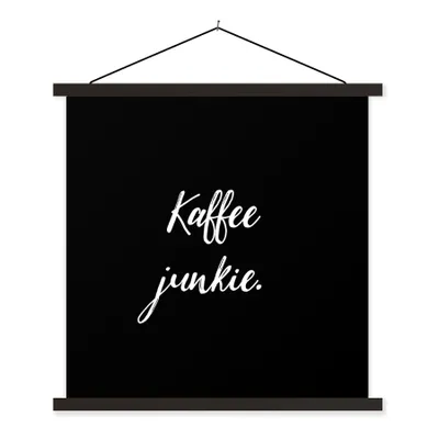 Produktbild von MuchoWow® Textilposter Kaffee Junkie - Sprichwörter - Kaffee 90x90 cm mit schwarzem Rahmen - Magnetisches