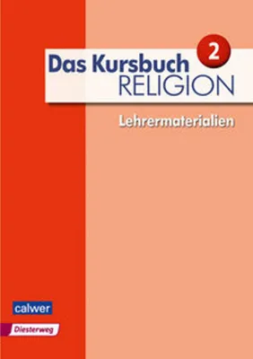 Obrázek produktu pro Das Kursbuch Religion 2 - Lehrermaterialien