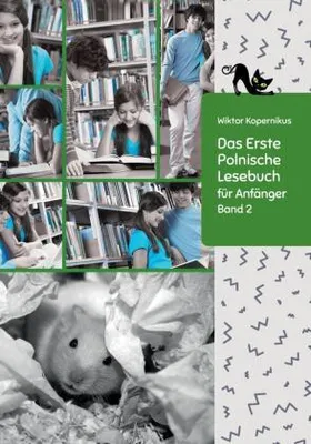 Image de Das Erste Polnische Lesebuch für Anfänger Band 2