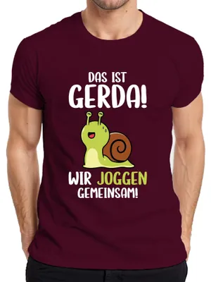 Produktbild von Das ist Gerda wir joggen gemeinsam Schnecke Laufteam Läufer Humor Herren T-Shirt, Burgundy, XL