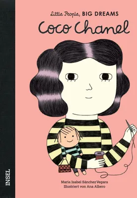 Produktbild von Coco Chanel - Little People, BIG DREAMS (Deutsche Ausgabe)