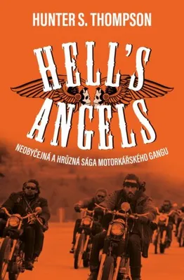Obrázek produktu pro Hell´s Angels (Thompson Hunter S.)