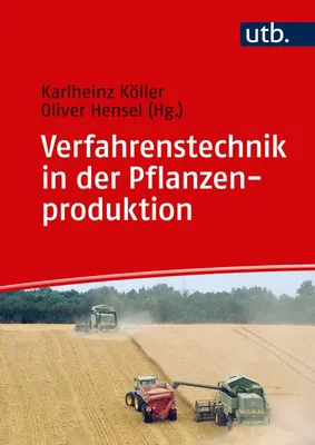 Produktbild von Verfahrenstechnik in der Pflanzenproduktion