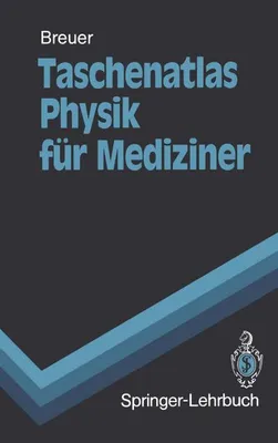 Obrázek produktu pro Taschenatlas Physik für Mediziner