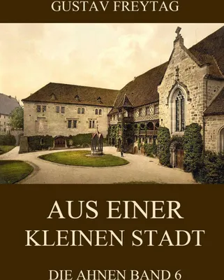 Produktbild von Aus einer kleinen Stadt