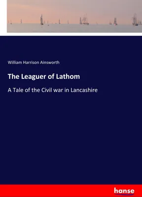 Produktbild von The Leaguer of Lathom