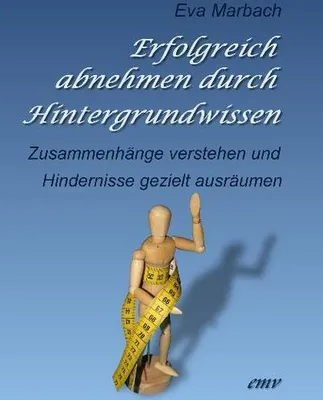 Zdjęcie produktu dla Erfolgreich abnehmen durch Hintergrundwissen