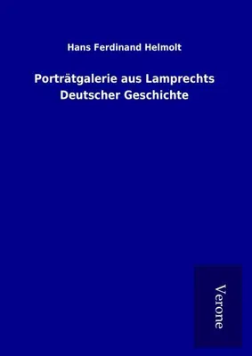 Produktbild von Porträtgalerie aus Lamprechts Deutscher Geschichte