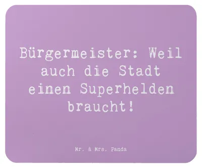 Produktbild von Mr. & Mrs. Panda Mauspad Spruch Bürgermeister Superheld - Lavendeltraum - Geschenk, Stadt, Held, laptop mousepad, Berufsliebe, computermatte, Bürgermeisteramt, Beruf