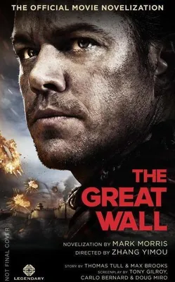 Produktbild von The Great Wall - The Official Movie Novelization