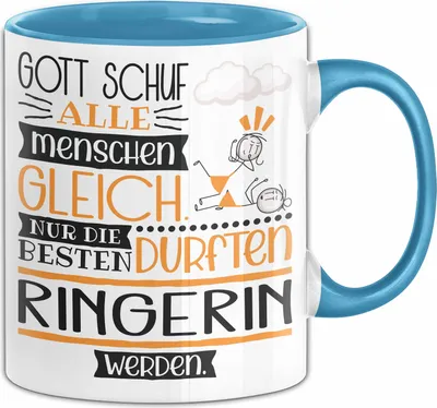 Produktbild von Ringerin Geschenk Becher Tasse Gott Schuf Alle Menschen Gleich Nur Die Besten Durfeten Ringerin Werden Geschenkidee Lustig (Blau)