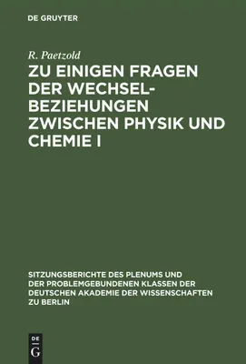 Produktbild von Zu einigen Fragen der Wechselbeziehungen zwischen Physik und Chemie I