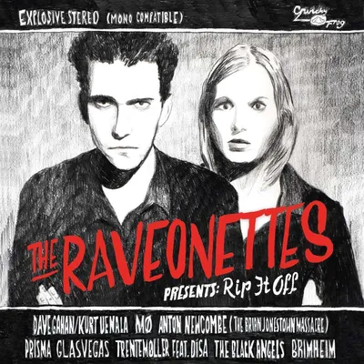 Obrázok produktu pre The Raveonettes: Raveonettes Presents: Rip It Off