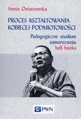 Obrázok produktu pre Proces kształtowania kobiecej podmiotowości
