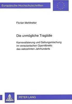 Produktbild von Die unmögliche Tragödie