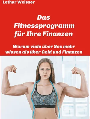 Produktbild von Das Fitnessprogramm für Ihre Finanzen