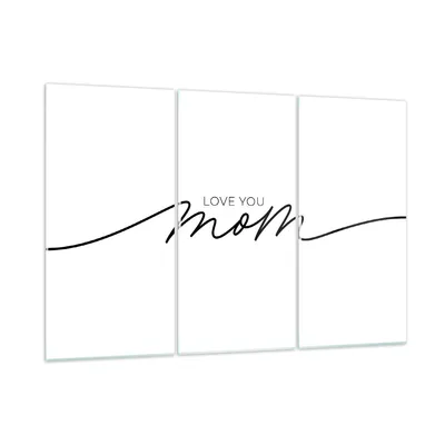 Produktbild von Bilder auf glas - 3 Teile - Ich liebe dich Mama - 165x110cm - Glasbilder - Wandbilder - Bilder - zum Aufhängen bereit - Wanddekoration aus Glas - Glas Bilder - Wandbild auf Glas - GCE165x110-4794