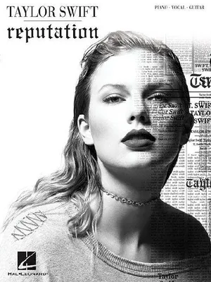 Produktbild von Taylor Swift - Reputation Songbook Piano Vocal Guitar Sheet Music 15 Songs Including Look What You Made Me Do Delicate and More Hal Leonard Music Book for Beginners and Advanced Players