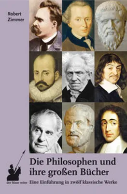 Image de Die Philosophen und ihre großen Bücher