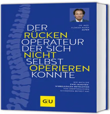 Produktbild von Der Rückenoperateur, der sich nicht selbst operieren konnte
