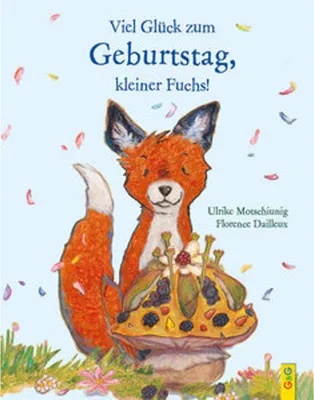 Produktbild von Viel Glück zum Geburtstag, kleiner Fuchs!