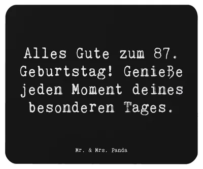 Produktbild von Mr. & Mrs. Panda Mauspad Spruch 87. Geburtstag - Schwarz - Geschenk, Alter, Geburtstagsgeschenk, Geburtstagswünsche 87 Jahre, Feier, Mousepad, Alles Gute zum, laptop, pc
