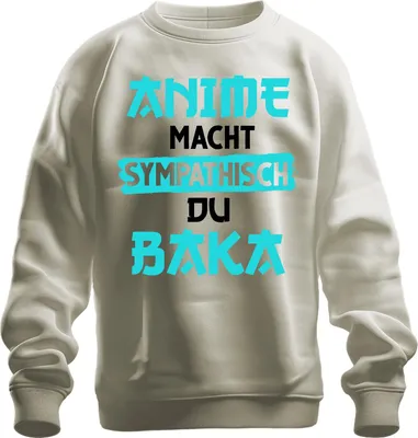 Immagine prodotto di Anime ti rende simpatico Baka Otaku Manga Gift Japan Nerd Unisex Felpa Pullover, Nature, S