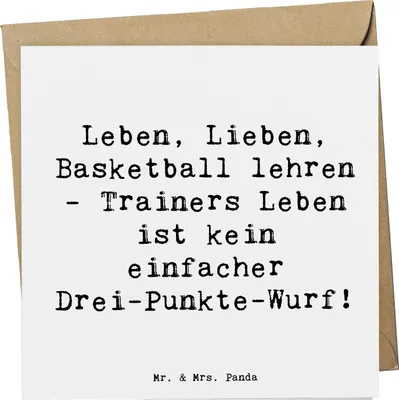 Produktbild von Mr. & Mrs. Panda Grußkarte Spruch Basketballtrainer Lebensweisheit - Weiß - Geschenk, Spielestrategie, Basketballehrer, Teammotivation, doppelkarte, anlasskarte, Beruf