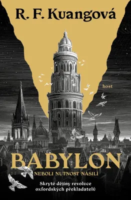 Productafbeelding van Babylon, neboli, Nutnost násilí | Rebecca Kuang