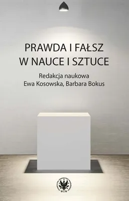 Produktbild von Prawda i fałsz w nauce i sztuce - (Buch auf Polnisch)