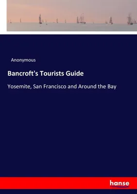 Immagine prodotto di Bancroft's Tourists Guide