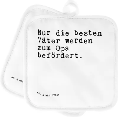 Produktbild von Mr. & Mrs. Panda Topfuntersetzer Nur die besten Väter... - Weiß - Geschenk, Ofenlappen, Topflappen, Großvater, Enkel Geburt, 2er Set, Opa Spruch, Topflappenset, schöner