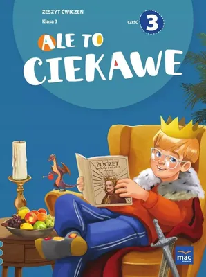 Zdjęcie produktu dla Ale to ciekawe. Zeszyt ćwiczeń. Część 3. Szkoła podstawowa. Klasa 3