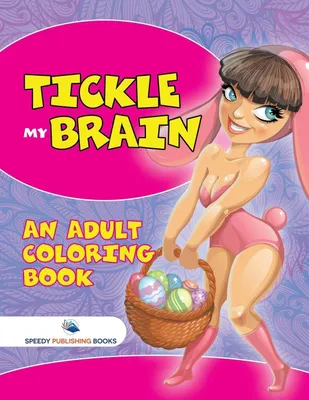 Produktbild von Tickle My Brain (An Adult Coloring Book)