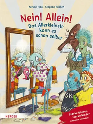 Image de Nein! Allein! Das Allerkleinste kann es schon selber