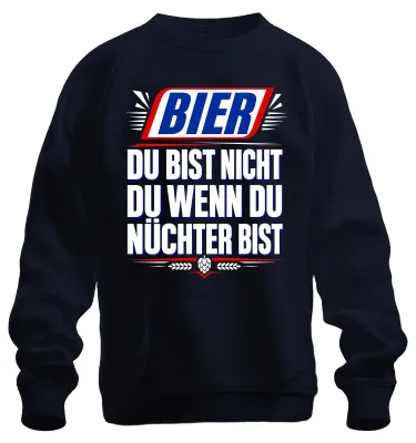 Productafbeelding van Bier. Jij bent niet jezelf als je nuchter bent. Drinken. Leuk. T-shirt/trui voor een vrijgezellenfeest. Marineblauw, maat L