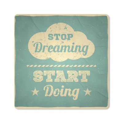 Produktbild von MuchoWow® Mauspad Mousepad Zitate - 'Hör auf zu träumen, fang an zu handeln' - Sprichwörter 20x20 cm - Mousepads - Maus Mat - Pad - Mausunterlage - Desk Mat - Bureauartikeln