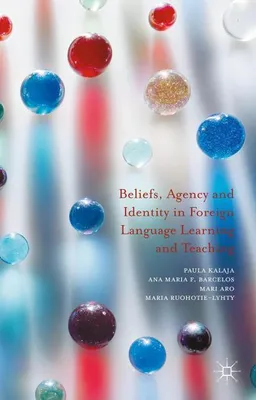 Obrázok produktu pre Beliefs, Agency and Identity in Foreign Language Learning and Teaching