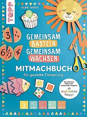 Immagine prodotto di Gemeinsam basteln, gemeinsam wachsen "Jetzt geht´s los!"