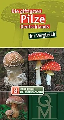 Obrázok produktu pre Die giftigsten Pilze Deutschlands im Vergleich