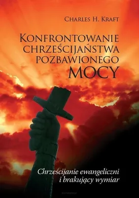 Obrázok produktu pre ISBN Confronting Powerless Christianity, Polština, papierový obal, 344 strany