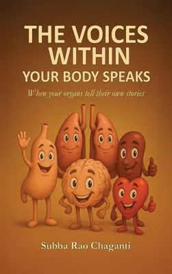 Produktbild von The Voices Within Your Body Speaks