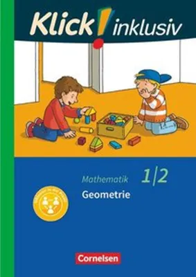 Produktbild von Klick! inklusiv 1./2. Schuljahr - Grundschule / Förderschule - Mathematik - Geometrie