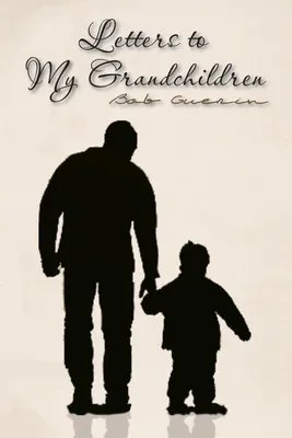 Produktbild von Letters to My Grandchildren
