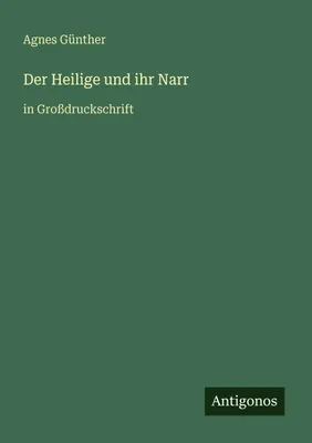 Produktbild von Der Heilige und ihr Narr