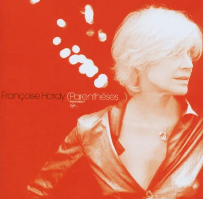Obrázek produktu pro Françoise Hardy: Parentheses...