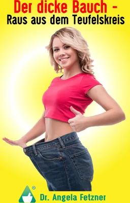 Produktbild von Der dicke Bauch - Raus aus dem Teufelskreis