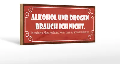 Produktbild von Holzschild Spruch 27x10cm Drogen brauche ich nicht